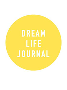 Dream Life Journal 