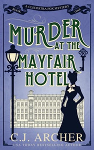 Murder at the Mayfair Hotel 