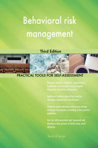 Behavioral risk management Third Edition 