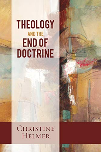 Theology and the End of Doctrine