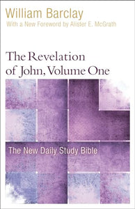 The Revelation of John, Volume 1 