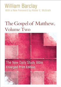 The Gospel of Matthew, Volume Two 