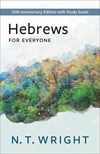 Hebrews for Everyone