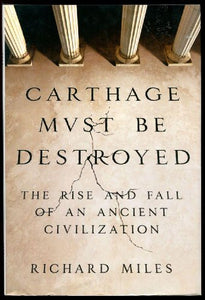 Carthage Must Be Destroyed 