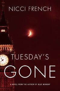 Tuesday's Gone 