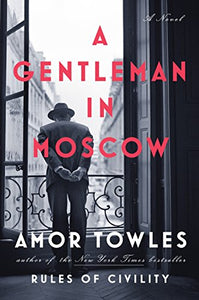 A Gentleman in Moscow 