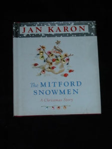 The Mitford Snowmen 