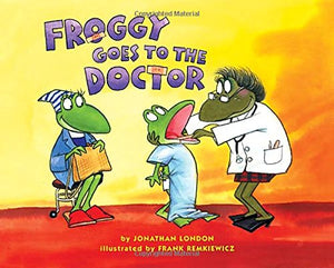 Froggy Goes to the Doctor 