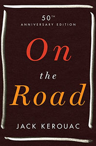 On the Road: 50th Anniversary Edition 