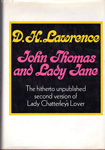 John Thomas and Lady Jane 