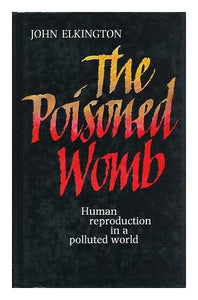 The Poisoned Womb 