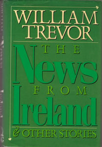 The News from Ireland & Other Stories 