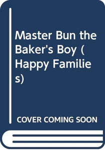 Master Bun the Baker's Boy 