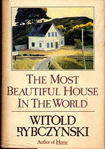 The Most Beautiful House in the World 