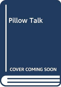 Pillow Talk 