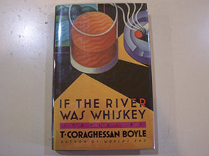 If the River Was Whiskey 