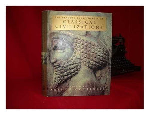 The Penguin Encyclopedia of Classical Civilizations 