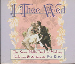 I Thee Wed 