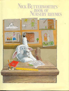 Butterworth Nick : Nick Butterworth'S Nursery Rhymes 