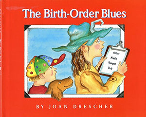 The Birth-Order Blues 