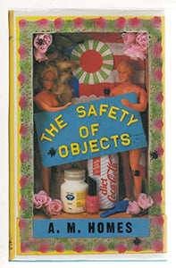 The Safety of Objects 