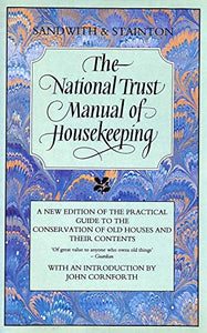 The National Trust Manual of Housekeeping 