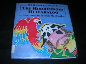 The Horrendous Hullabaloo 