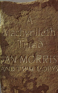 A Machynlleth Triad 