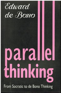 Parallel Thinking: from Socrat 