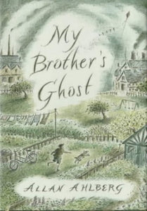 My Brother's Ghost 