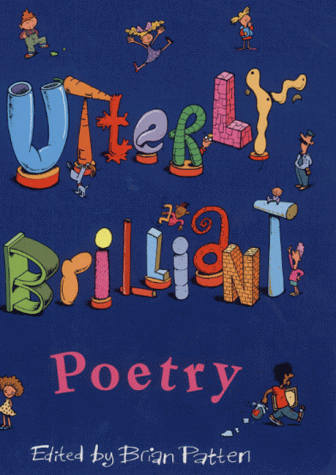 Puffin Book of Utterly Brilliant Poetry