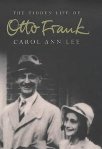 The Hidden Life of Otto Frank 