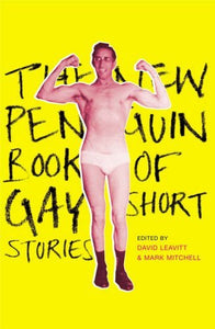 The New Penguin Book of Gay Short Stories 