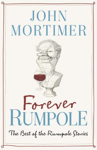 Forever Rumpole 