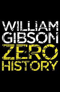 Zero History 