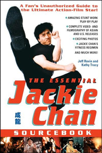 The Essential Jackie Chan Source Book 