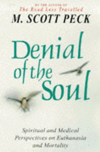 Denial of the Soul 