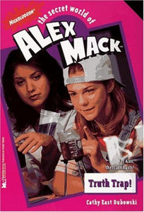 The Secret World of Alex Mack: Truth Trap! 