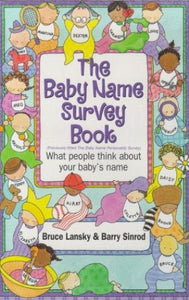 The Baby Name Survey Book 