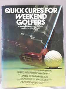 Quick Cures for Weekend Golfers 