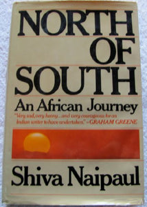 North of South: An African Journey 