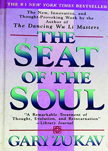 The Seat of the Soul 