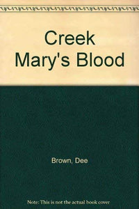 Creek Marys Blood 