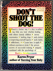 Don't Shoot the Dog! 