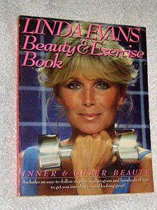 Linda Evans Beauty and Exercise Book 