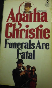 Funerals Are Fatal 