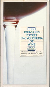 Hugh Johnson's Pocket Encyclopedia of Wine 