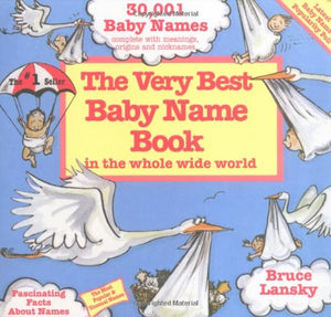 The Very Best Baby Name Book 