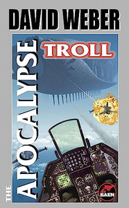 The Apocalypse Troll 