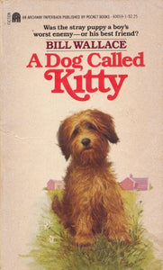 Dog Called Kitty 